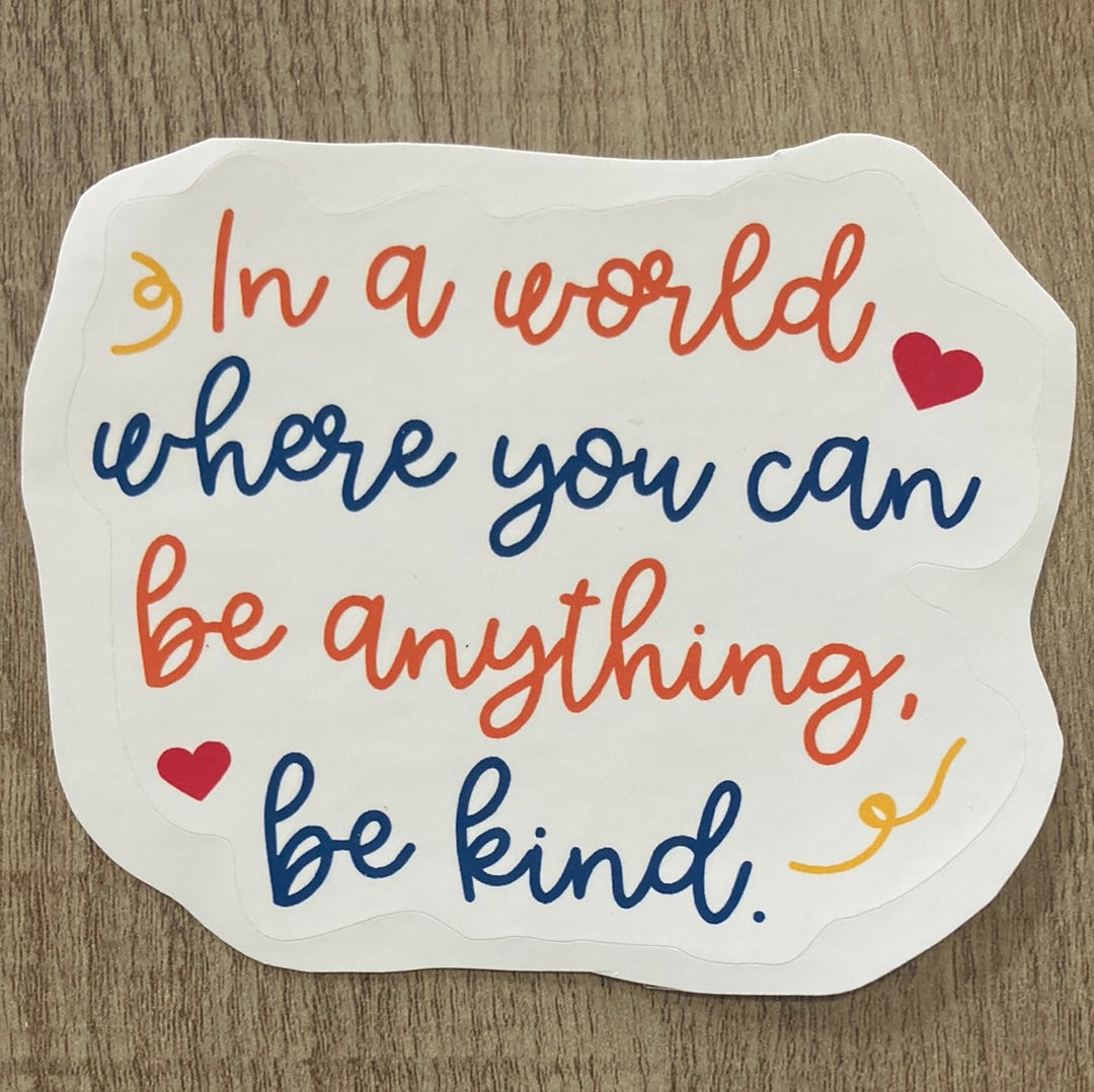 In a World Sticker Daydreamer Creations- Tilden Co.