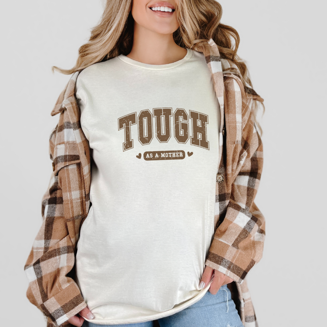 Tough as a Mother Graphic Tee Womens Ave Shops- Tilden Co.