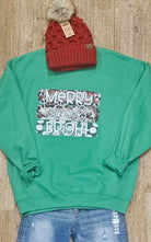 Merry and Bright Crewneck Sweatshirt in Green     Daydreamer Creations- Tilden Co.