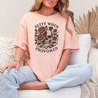Petty When Provoked Graphic Tee T-Shirt Ave Shops- Tilden Co.