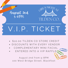 Girls Night VIP Ticket     Tilden Co. LLC- Tilden Co.