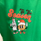 Tis the Season Crewneck Sweatshirt in Green     Daydreamer Creations- Tilden Co.