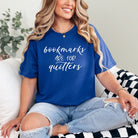 Bookmarks Are For Quitters Graphic Tee    Womens Ave Shops- Tilden Co.