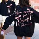 You Are So Loved Graphic Sweatshirt Womens Ave Shops- Tilden Co.