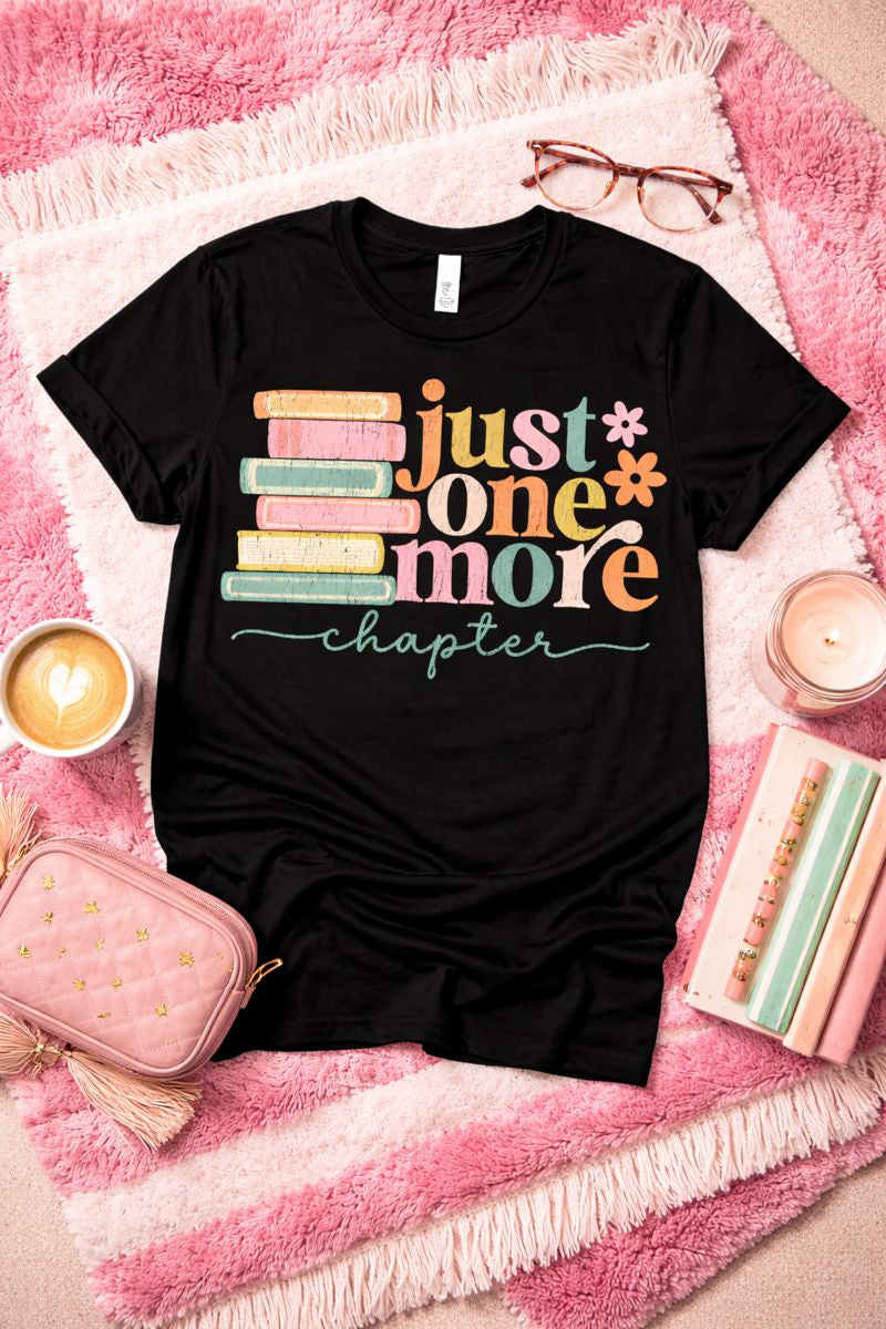Just One More Graphic Tee and Sweatshirt Womens Ave Shops- Tilden Co.