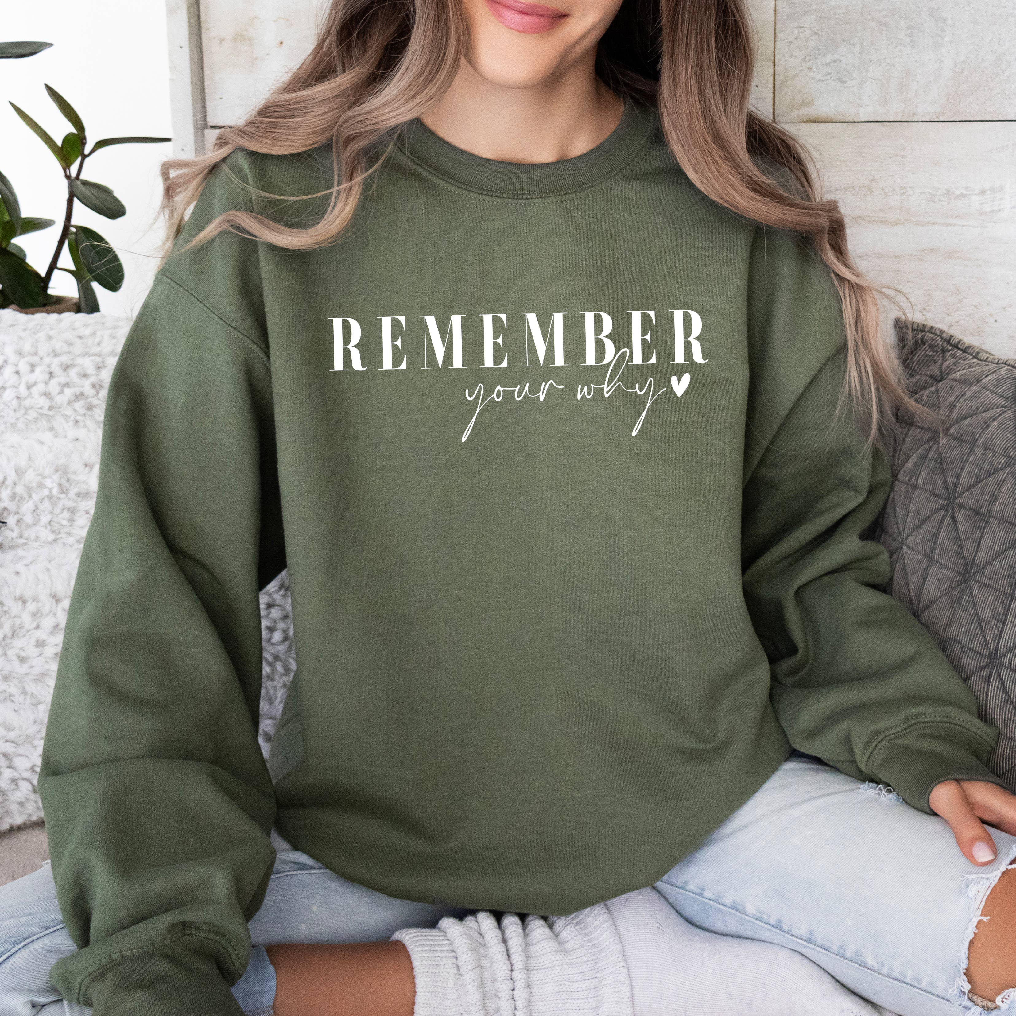 Remember Your Why Inspirational Crewneck Fleece Sweatshirt Down Home Tees- Tilden Co.