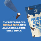 Cookies 'N Cream Waffle Cones Snacks Muddy Bites- Tilden Co.