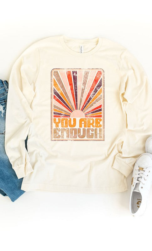 You Are Enough Long Sleeve Graphic Tee    Shirts & Tops Kissed Apparel- Tilden Co.
